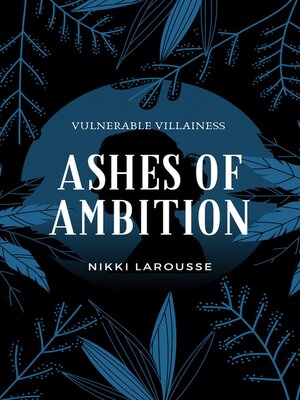 cover image of Ashes of Ambition